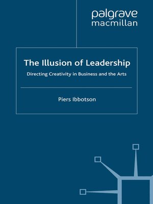 cover image of The Illusion of Leadership
